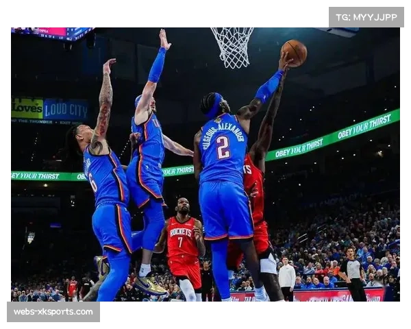 雷霆队连胜势头助力球队信心全面提升